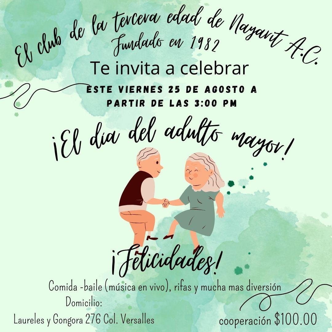 Club de la tercera edad festeja hoy a los abuelos y abuelitas