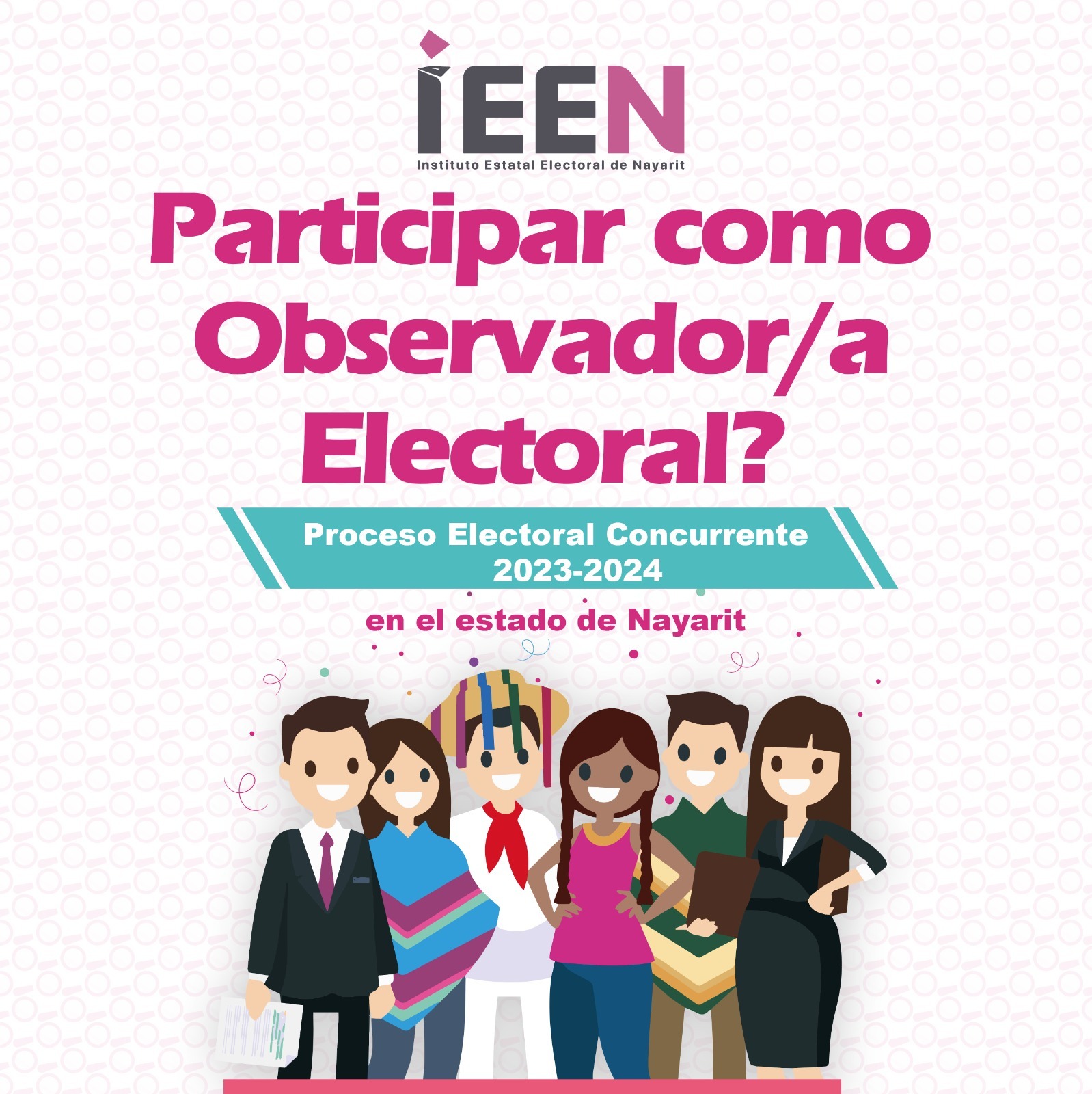 Participa como observador/a en el Proceso Electoral Concurrente 2023-2024